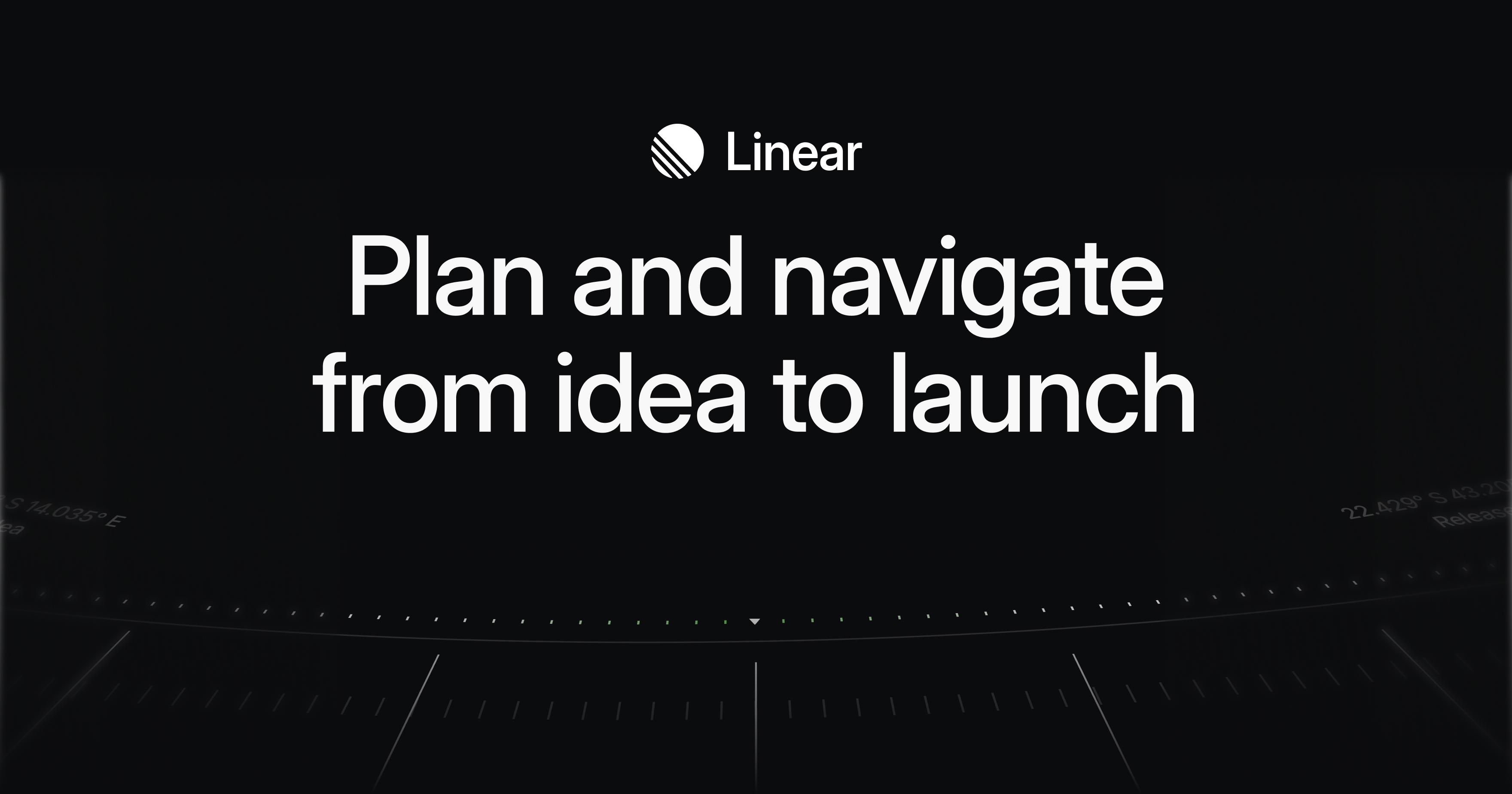 Linear Plan Set the product direction